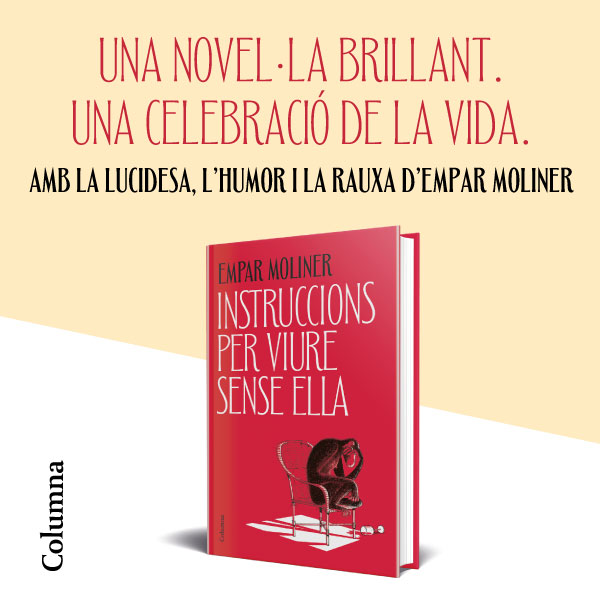 Banner Instruccions per viure sense ella - Ampar Moliner - Columna