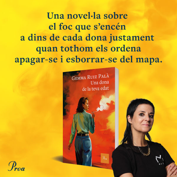 Banner Una dona de la teva edat - Gemma Ruiz - Proa