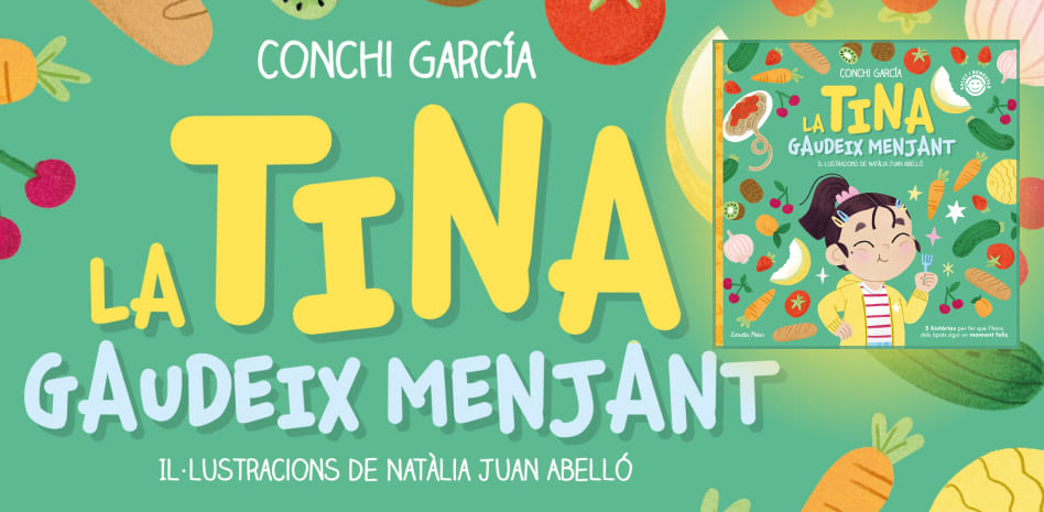 Conchi García publica 'La Tina gaudeix menjant'