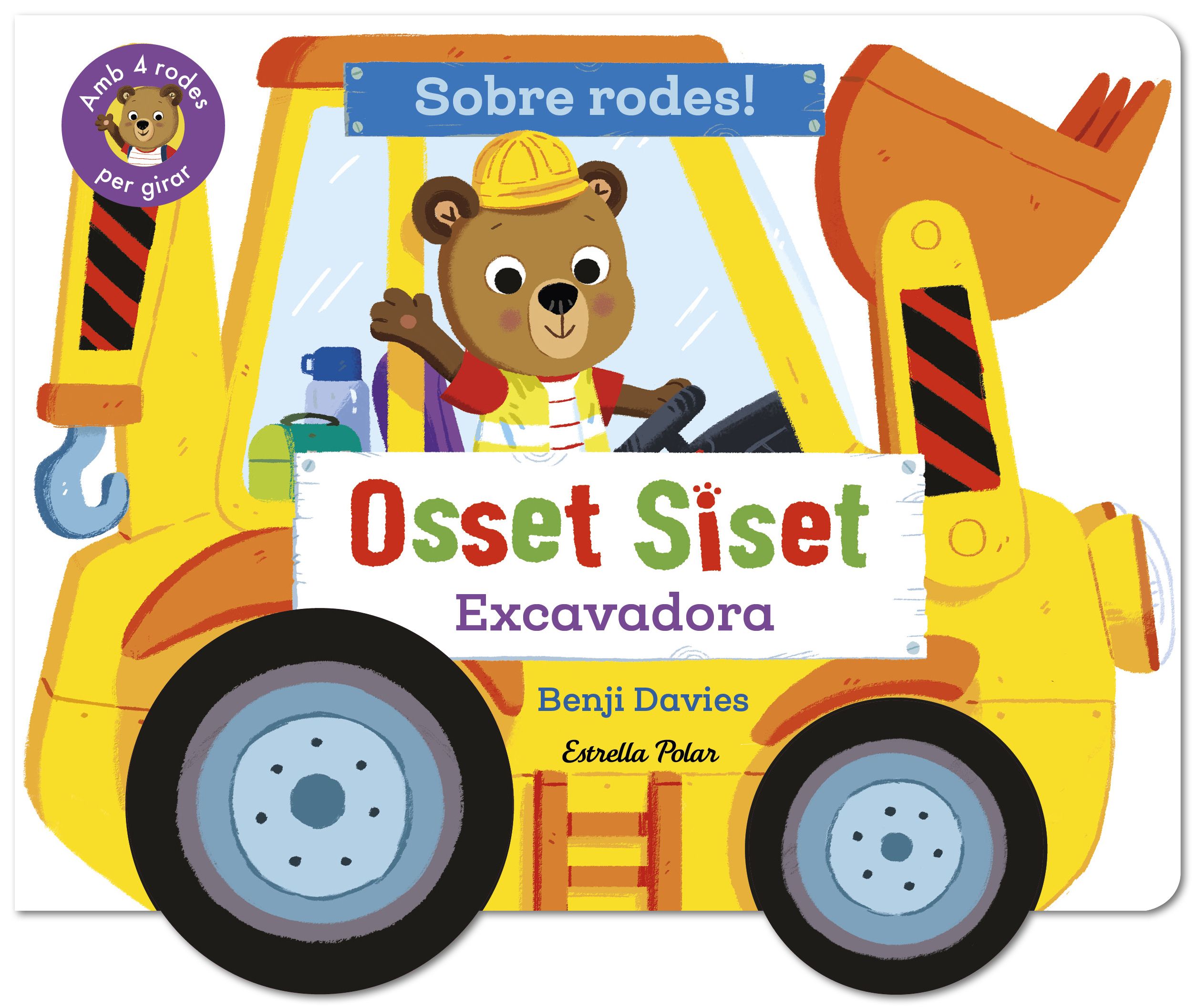 Portada Osset Siset. Sobre rodes! Excavadora