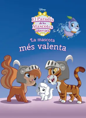 Portada El paradís de les mascotes. La mascota més valenta