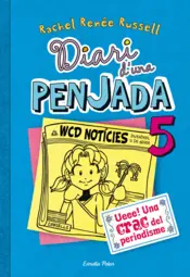Portada Diari d'una penjada 5. Ueee! Una crac del periodisme