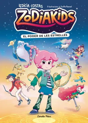 Portada Zodiakids 1. El poder de les estrelles