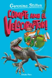 Portada L Illa dels Dinosaures 3. Compte amb el velociraptor!
