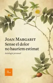 Portada Sense el dolor no hauríem estimat