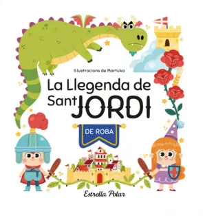 Portada La llegenda de Sant Jordi de roba