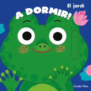 Portada A dormir! El jardí