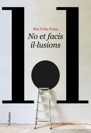 Portada No et facis il·lusions