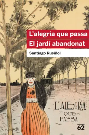 Portada L'alegria que passa. El jardí abandonat
