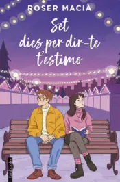 Portada Set dies per dir-te t'estimo