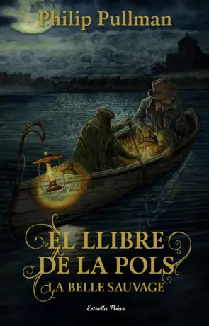 Portada El Llibre de la Pols. La Belle Sauvage