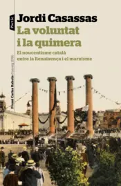 Portada La voluntat i la quimera