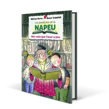 Portada Les aventures de la Napeu. Més vella que l'anar a peu