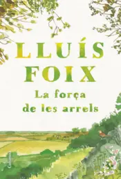 Portada La força de les arrels