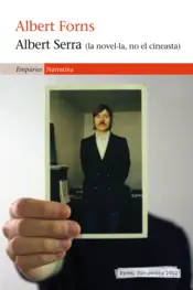 Portada Albert Serra (la novel·la, no el cineasta)
