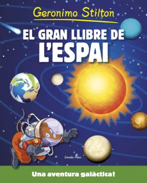 Portada Geronimo Stilton. El gran llibre de l'espai