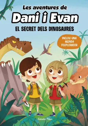 Portada Les aventures de Dani i Evan 1. El secret dels dinosaures