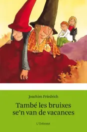 Portada També les bruixes se'n van de vacances