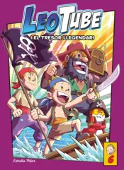 Portada LeoTube 6. Leotube i el tresor llegendari