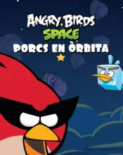 Portada Angry birds. Porcs en òrbita