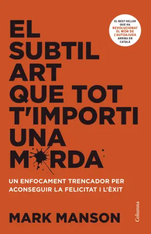 Portada El subtil art que tot t'importi una merda