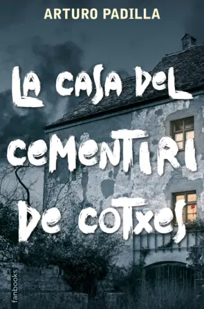 Portada La casa del cementiri de cotxes