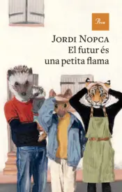 Portada El futur és una petita flama