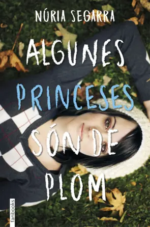 Portada Algunes princeses són de plom