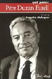 Portada Què pensa Pere Duran Farell