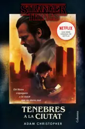 Portada Stranger Things: Tenebres a la ciutat