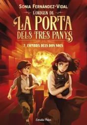 Portada L'origen de la porta dels tres panys 2. L'ombra dels dos sols
