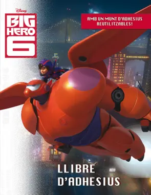 Portada Big Hero 6. Llibre d'adhesius