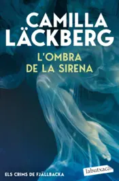 Portada L'ombra de la sirena (Els Crims de Fjällbacka)