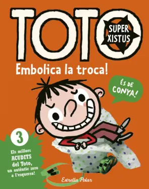 Portada Toto Superxistus. Embolica la troca!