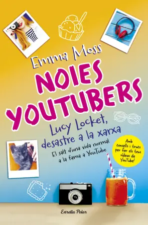 Portada Noies youtubers. Lucy Locket, desastre a la xarxa