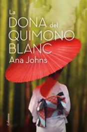 Portada La dona del quimono blanc
