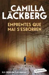 Portada Empremtes que mai s'esborren (Els Crims de Fjällbacka)