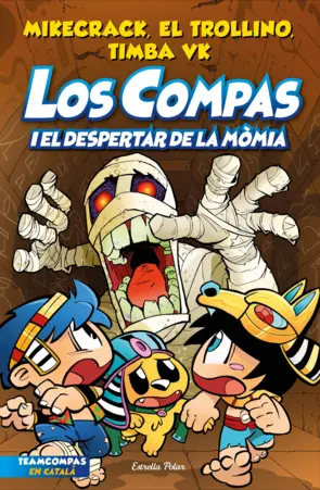 Portada Los Compas 9. Los Compas i el despertar de la mòmia