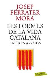 Portada Les formes de la vida catalana i altres assaigs