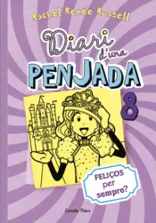 Portada Diari d'una penjada 8. Feliços per sempre?