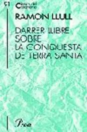 Portada Darrer llibre sobre la conquesta de Terra Santa