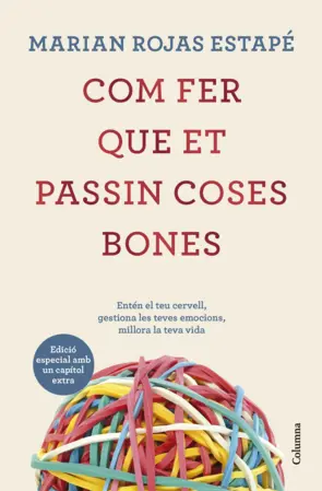 Portada Com fer que et passin coses bones (Edició especial)