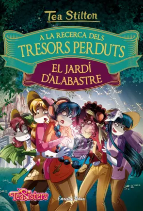Portada A la recerca dels tresors perduts: El jardí d'alabastre