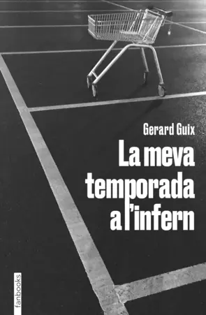Portada La meva temporada a l'infern