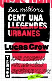 Portada Les millors cent una llegendes urbanes
