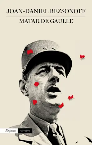 Portada Matar De Gaulle