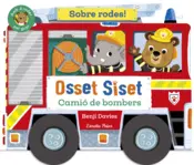 Portada Osset Siset. Sobre rodes! Camió de bombers
