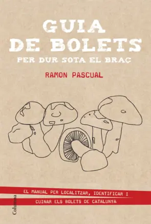 Portada Guia de bolets per dur sota el braç