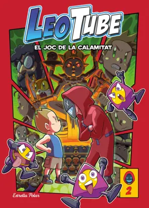 Portada LeoTube 2: Leotube i el Joc de la Calamitat