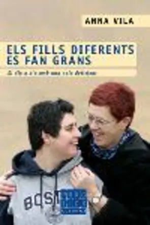 Portada Els fills diferents es fan grans